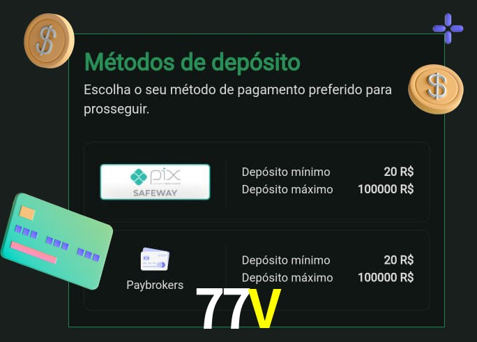 O cassino 77V oferece uma grande variedade de métodos de pagamento